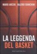 Leggenda del basket (La)