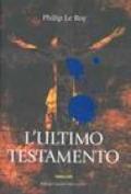 Ultimo testamento (L')