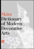 Dictionary of modern decorative arts. Ediz. illustrata