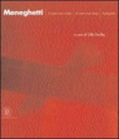 Renato Meneghetti. Radiografie. Ediz. italiana e inglese