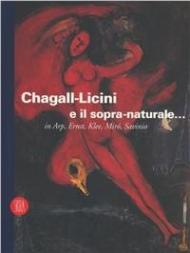 Chagall-Licini e il sopra-naturale