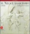 Il neoclassicismo in Italia. Da Tiepolo a Canova