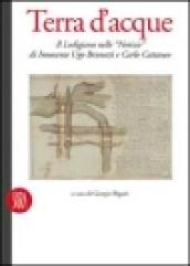 Terra d'acque. Il lodigiano nelle notizie di Innocente Ugo Brunetti e Carlo Cattaneo