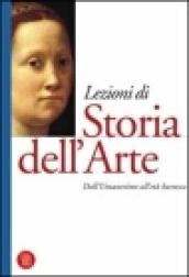 Lezioni di storia dell'arte. Ediz. illustrata. 2: Dall'umanesimo all'età barocca