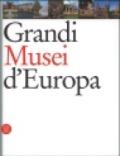 Grandi musei d'Europa