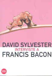 Interviste a Francis Bacon