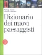 Dizionario dei nuovi paesaggisti