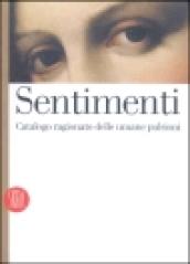 Sentimenti. Catalogo ragionato delle umane pulsioni