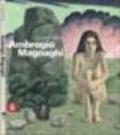Ambrogio Magnaghi. Ediz. italiana e inglese