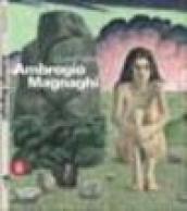 Ambrogio Magnaghi. Ediz. italiana e inglese