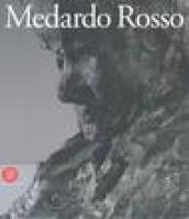 Medardo Rosso. Le origini della scultura moderna