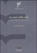 Le voci nella rete. Per una sociologia delle comunità virtuali