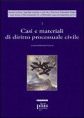 Casi e materiali di diritto processuale civile