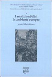 I servizi pubblici in ambiente europeo