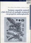 Sostanze organiche naturali e loro derivati da analoghi strutturali con proprietà antineoplastiche