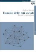 L'analisi delle reti sociali. Risorse e meccanismi