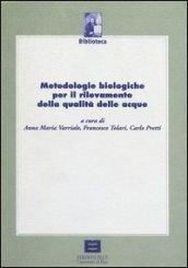 Metodologie biologiche per il rilevamento della qualità delle acque