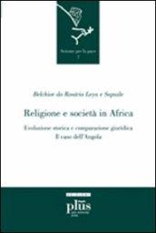 Religione e società in Africa. Evoluzione storica e comparazione giuridica: il caso dell'Angola
