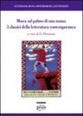 Mosca sul palmo di una mano: 5 classici della letteratura contemporanea