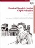 Historical linguistic studies of spoken english