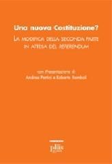 Una nuova Costituzione? La modifica della seconda parte in attesa del referendum