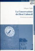 La conservazione dei beni culturali