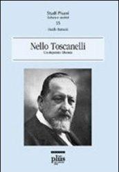 Nello Toscanelli. Un deputato liberale