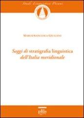 Saggi di stratigrafia linguistica dell'Italia meridionale