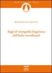 Saggi di stratigrafia linguistica dell'Italia meridionale