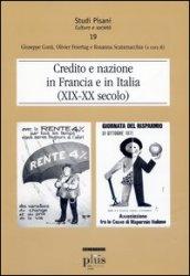 Credito e nazione in Francia e in Italia (XIX-XX secolo)