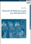 Elementi di medicina legale per infermieristica