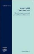 Comunità translocali. Identità e apparenze alla prova della mondializzazione