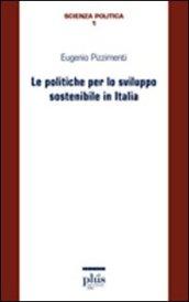 Le politiche per lo sviluppo sostenibile in Italia
