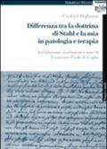 Differenza tra la dottrina di Stahl e la mia in patologia e terapia