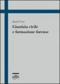 Giustizia civile e formazione forense