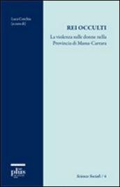 Rei occulti. La violenza sulle donne nella provincia di Massa-Carrara
