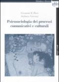 Psicosociologia dei processi comunicativi e culturali