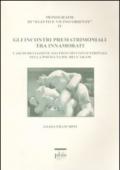 Gli incontri prematrimoniali tra innamorati. Casi di deviazione dai principi convenzionali nella poesia Tamil dell'Akam