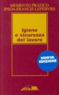 Memento Pratico Igiene e sicurezza del lavoro