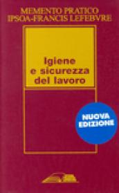 Memento Pratico Igiene e sicurezza del lavoro