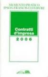 Memento Pratico Contratti d'impresa 2006