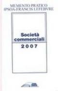 Memento Pratico Società commerciali 2007