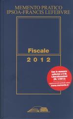 Memento pratico fiscale 2012