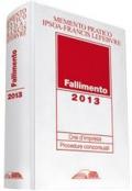 Memento pratico. Fallimento 2013. Crisi d'impresa. Procedure concorsuali