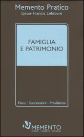 Memento pratico famiglia e patrimonio