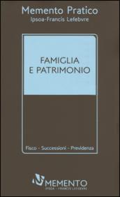 Memento pratico famiglia e patrimonio