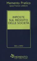 Imposte sul reddito delle società. IRES e IRPEF