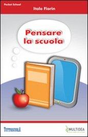 Pensare la scuola