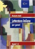 Letteratura italiana per generi. Per le Scuole superiori