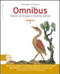 Omnibus. Esercizi. Per le Scuole superiori. Con espansione online